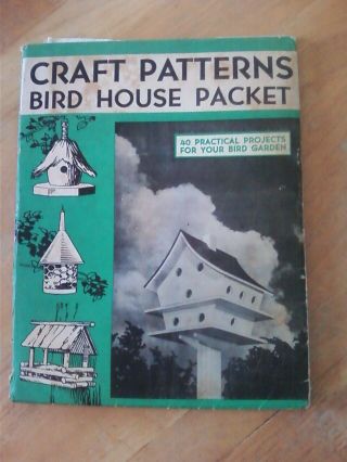 Vintage Craft Patterns Bird House Packet A.  Neely Hall