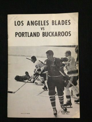 Western Hockey League L.  A.  Blades Vs Portland Buckaroos Game Program,  W.  O 