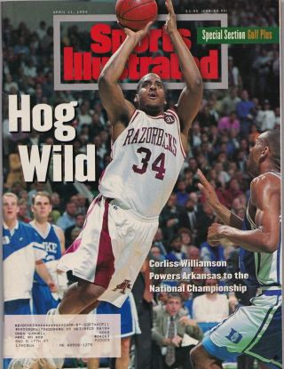 Arkansas Razorbacks Corliss Williamson Ncaa Champions Sports Illustrated 4/11/94