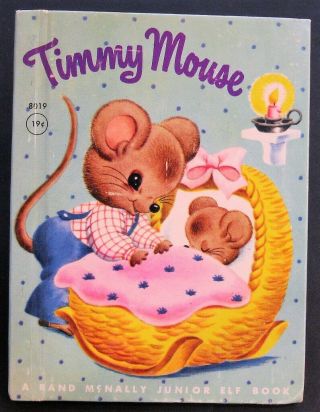 Timmy Mouse Vintage Rand Mcnally Junior Elf Miriam Clark Potter 1951 Hb Vg