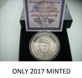 Donald Trump 1 Oz.  999 Silver Coin Antique Inauguration Coin Certificate - Box