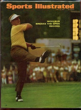 Si: Sports Illustrated June 26,  1967 Jack Nicklaus Breaks The Open Record G