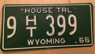Wyoming 1966 House Trailer License Plate " 9 Ht 399 " Low No.  Wy Wyo 66