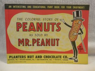 Vtg 1957 Planters Peanut Mr Peanut Paint Book Peanuts Story As Told By Mr Peanut