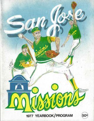 1977 San Jose Missions Baseball Program - Pacific Coast League Pcl Fwil