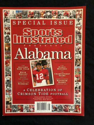 Special Issue Sports Illustrated A Celebration Of Alabama Crimson Tide Football