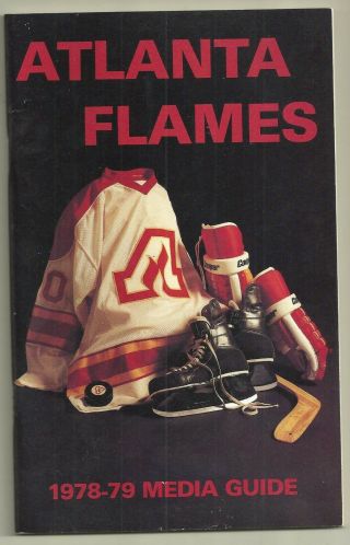 1978 - 79 Atlanta Flames Fact Book Yearbook Media Guide