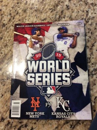 2015 World Series Official Program York Mets V Kansas City Royals