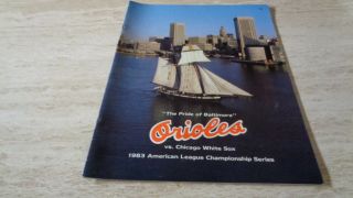 1983 Alcs Playoff Baseball Program - Chicago White Sox @ Baltimore Orioles
