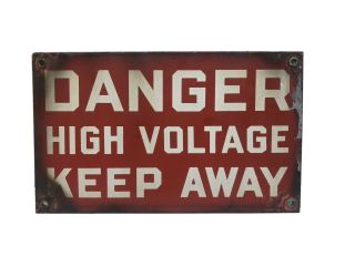 Antique Porcelain Danger High Voltage Sign