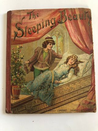 Antique Book The Sleeping Beauty Wb Conkey Co.  1897 Printed In 1900
