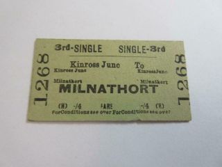 1956 Br (scotland) Railway Ticket - Kinross June To Milnathort,  3rd Class Single