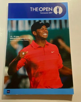 British Open Official Program 2007 - The Open In Carnoustie,  Golf Programme 2007