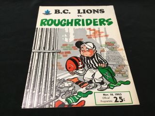 Nov.  16 1963 Cfl Official Program Bc Lions Vs Roughriders