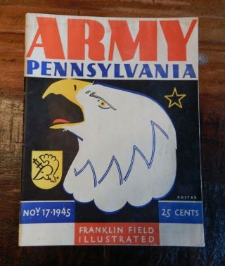 1945 Army Vs Pennsylvania College Football Program Blanchard Davis Bednarik,
