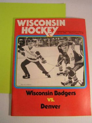 Wisconsin Badgers Vs Denver Pioneers 1982 Ncaa Hockey Program