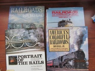 Railroads An American Journey Don Ball Railroad Colorful Portrait Of The Rails 4
