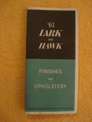 1961 Studebaker Lark & Hawk Color/upholstery Brochure Pd 6122