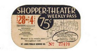 St Louis Missouri Transit Ticket Pass September 28 - Oct 4 1941 Shopper Theater