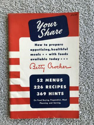 Vintage 1943 Betty Crocker " Your Share " Cookbook Wwii Ww2 World War 2 Rationing