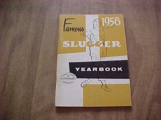 1958 Louisville Slugger Famous Baseball Yearbook