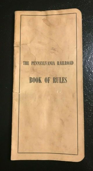 1941 Pennsylvania Railroad Book Of Rules Operating Signal And Interlocking Rules