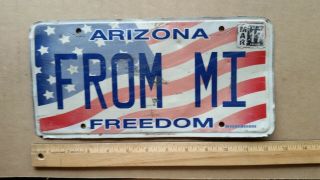 License Plate,  Arizona,  Freedom Amerflag,  Vanity: From Mi From Me (to You,