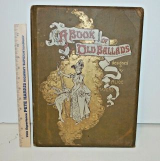 Antique,  A Book Of Old Ballads With Tinted Lithographs By Alice Havers