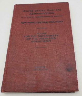 1919 York Central Railroad Rules For The Government Of The Operating Dept