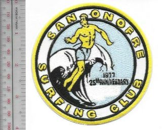 Vintage Surfing California San Onofre Surf Club 1977 25th Anniversary Patch