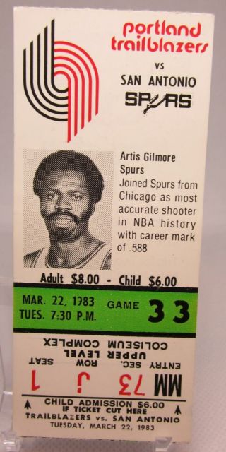 Portland Trailblazers Nba Game Ticket Stub 3/22/83 Artis Gilmore Spurs