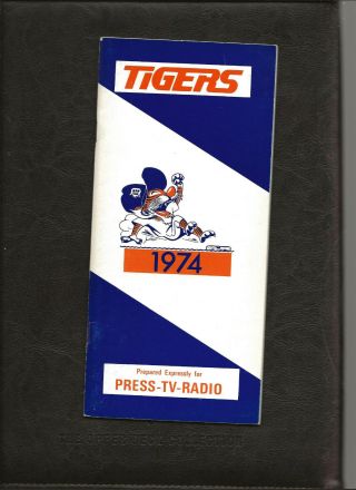 1974 Detroit Tigers Media Guide,  Press - Tv - Radio Booklet,  Ex