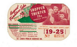St Louis Missouri Transit Ticket Pass July 19 - 25 1942 Joel Mccrea Stanwyck