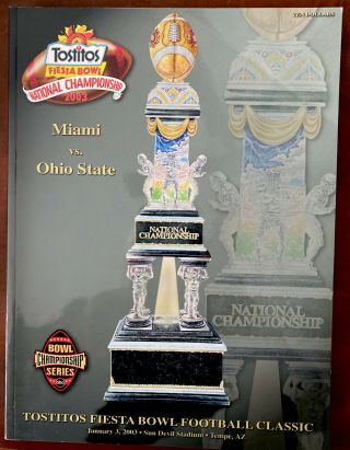 Tostitos Fiesta Bowl Miami Vs Ohio State Program 2003
