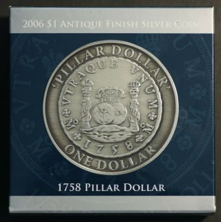 Australia 2006 $1 Antique Finish Silver Coin - 1758 Pillar Dollar Ram