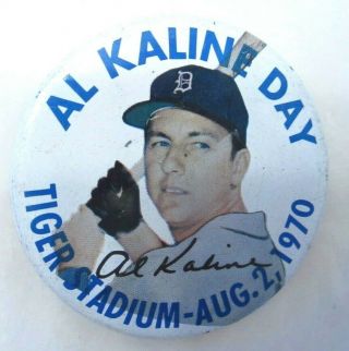 Al Kaline Day - Pin - Tiger Stadium - Aug.  2,  1970