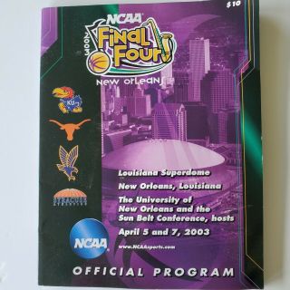 2003 Ncaa Final Four Championship Program Syracuse Kansas Texas Marquette