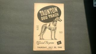 Taunton Dog Track Program July 22 1948