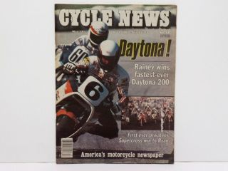 Cycle News Newspaper March 16/april 1,  1987 - Daytona 200 - Rainey Wins - Ryan