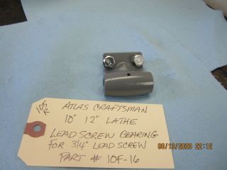 Atlas Craftsman 10 " 12 " Lathe Lead Screw Bearing 10f - 16