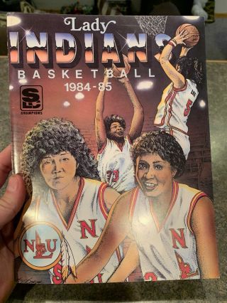 1984 - 85 Northeast Louisiana U.  Lady Indians Basketball Media Guide