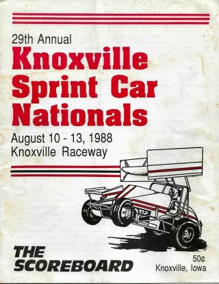 Vintage 29th Knoxville Sprint Car Nationals 8/10 - 13/1988 Knoxville Raceway Progr