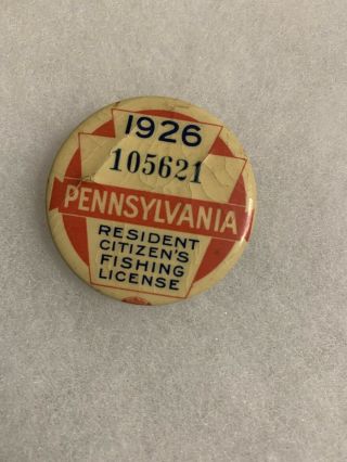 1926 Pa Pennsylvania Fishing License Resident Button Badge