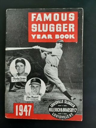 1947 Famous Louisville Slugger Yearbook (m.  Vernon - S.  Musial Cover)