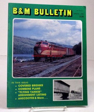 B&m Bulletin B&mrrhs Boston And Maine Rr Vol 11,  No 3 Spring 1982