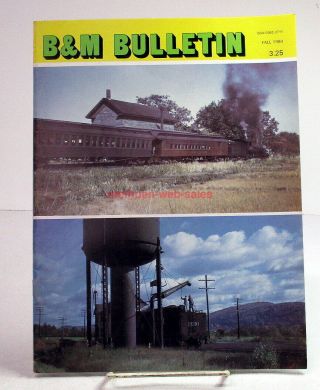 B&m Bulletin B&mrrhs Boston And Maine Rr Vol 10,  No 1 Fall 1980 Camp&circus Train