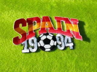 Vintage Spain 1994 Soccer Embroidered Iron On Patch -