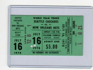 Seattle Cascades V Orleans Nets,  1978 World Team Tennis Full Ticket Portland