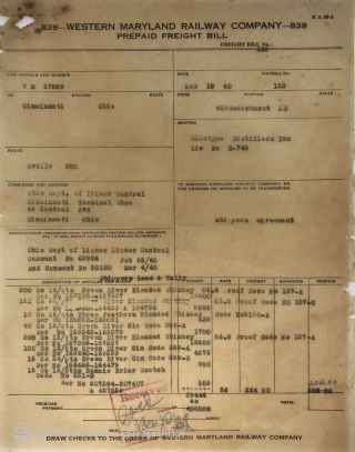 Western Maryland Railway Co.  Prepaid Freight Bill For Whiskey – March 19,  1940