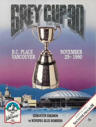 Cfl Grey Cup 1990 Final Edmonton Eskimos Winnipeg Blue Bombers Official Program